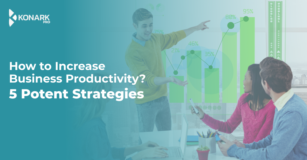 Increase Business Productivity